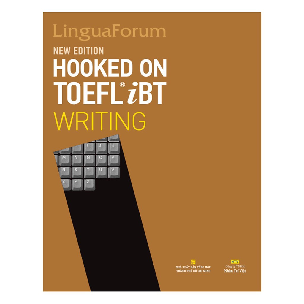 Sách - LinguaForum Hooked On TOEFL iBT Writing (New Edition)
