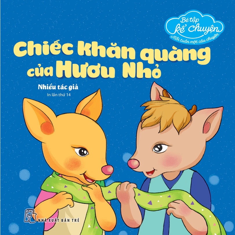 Sách-Bé Tập Kể Chuyện. Chiếc Khăn Quàng Của Hươu Nhỏ