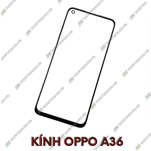 Mặt kính oppo a36