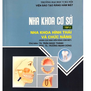Sách Nha khoa cơ sở Tập 2