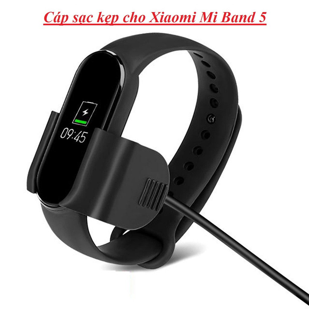 Cáp sạc Miband 4, Xiaomi Miband 4, mi band 4 miband4 / Miband 5, mi band 5 sạc kẹp không cần tháo dây.