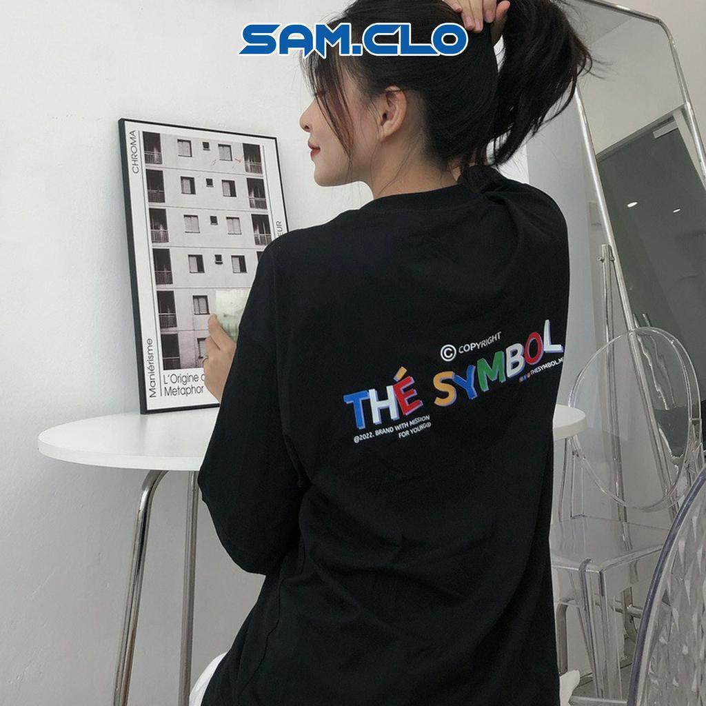 Áo thun tay lỡ nữ SAM CLO freesize phông form rộng dáng Unisex - mặc cặp, nhóm, lớp in chữ THE SYMBOL