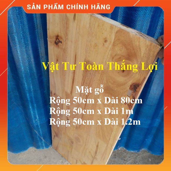 (Khổ rộng 50cm x dài từ 80cm đến 1.2m) Mặt gỗ ghép làm mặt bàn kệ để đồ đựng gia vị