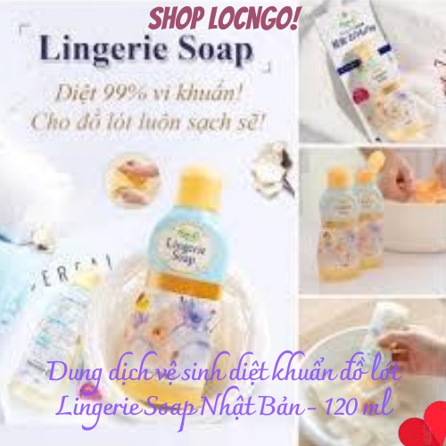 Dung dịch vệ sinh diệt khuẩn đồ lót Lingerie Soap Nhật Bản - 120 ml by Shop LocNgo