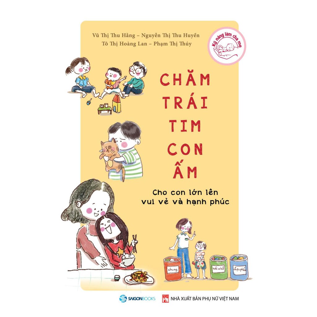 Sách - Chăm Trái Tim Con Ấm