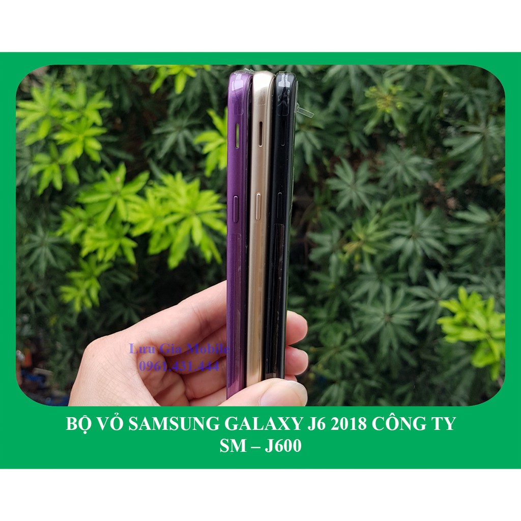 Bộ vỏ Samsung Galaxy J6 2018 chính hãng J600