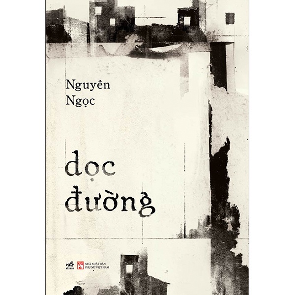 Sách Nhã Nam - Dọc Đường