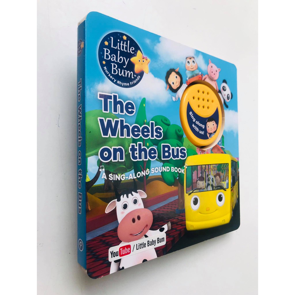 Sách : Little Baby Bum The Wheels on the Bus : A Sing-Along Sound Book - Dành Cho Bé Từ 1 tuổi