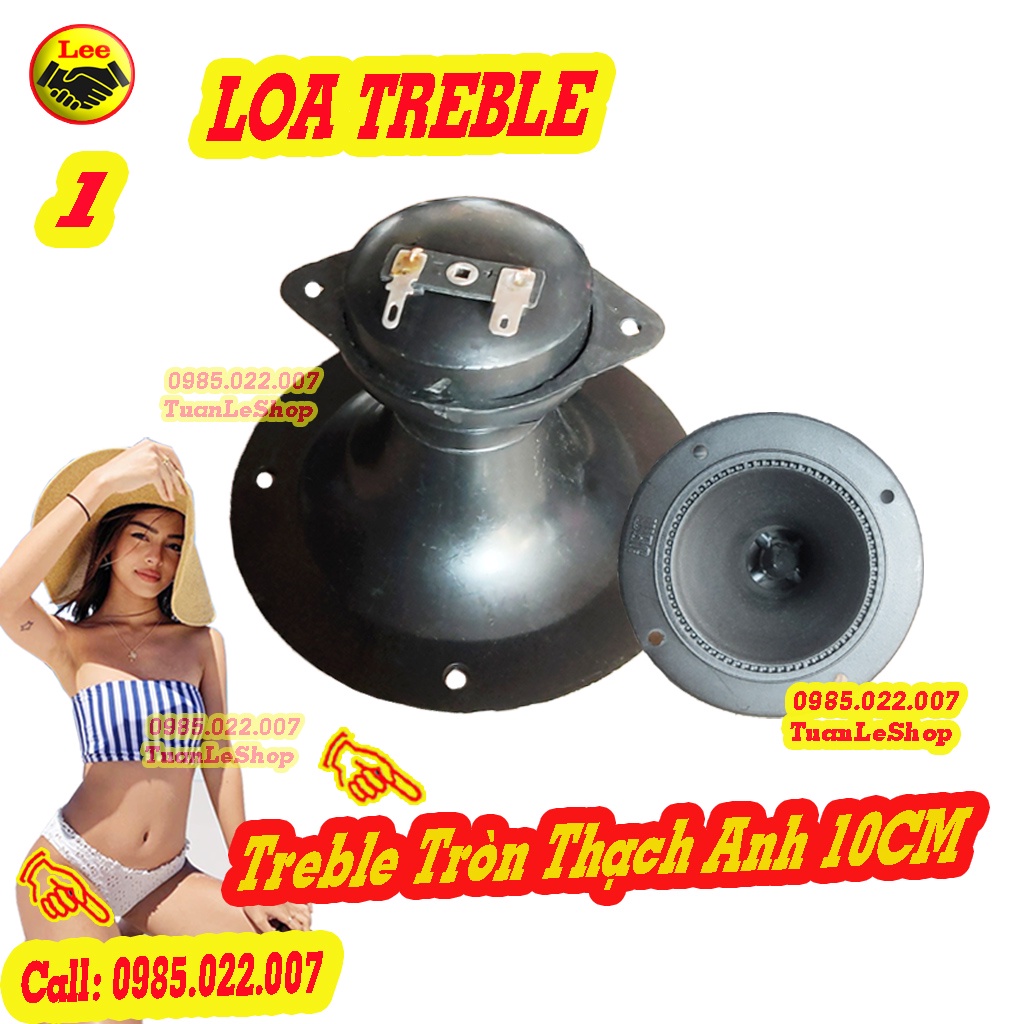 LOA TREBLE THẠCH ANH TRÒN- GIÁ 01 CHIẾC