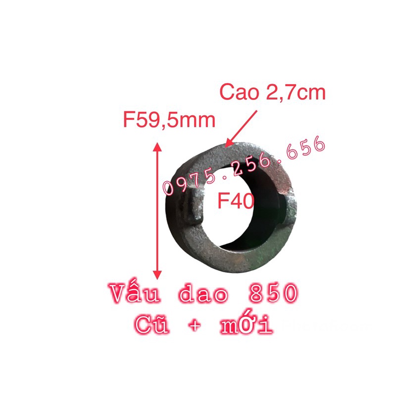 vấu dao 850 cũ + mới