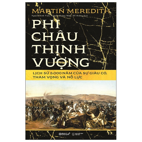 Sách - Phi Châu Thịnh Vượng - Lịch Sử 5000 Năm Của Sự Giàu Có, Tham Vọng Và Nỗ Lực