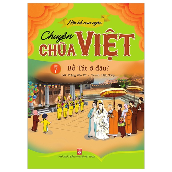 Sách Thiếu Nhi - Combo Mẹ Kể Con Nghe - Chuyện Chùa Việt (Bộ 10 Cuốn) (Cho Trẻ Từ 4 Tuổi) - PNU