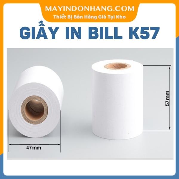 GIẤY IN BILL K57 3 CUỘN