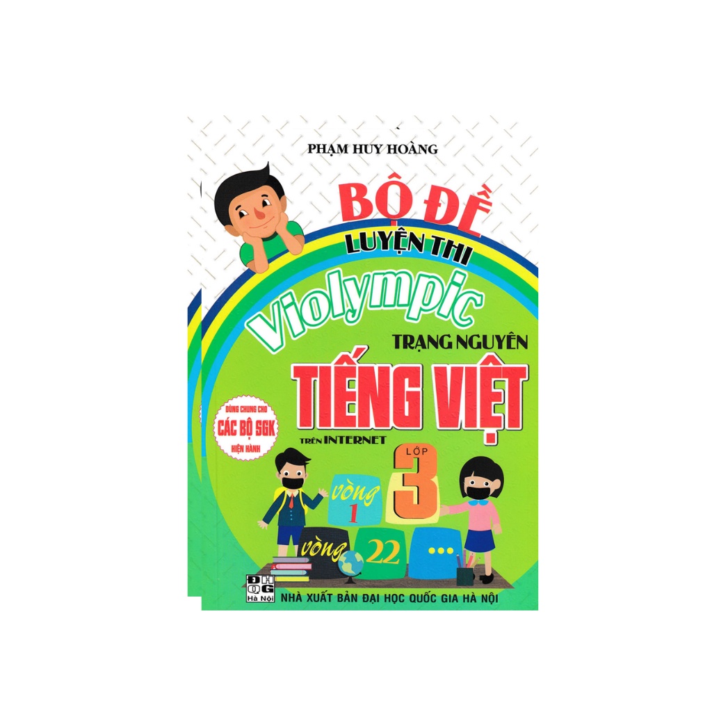 Sách - Bộ Đề Luyện Thi Violympic Trạng Nguyên Tiếng Việt Lớp 3 Trên Internet (Dùng Chung Cho Các SGK Mới Hiện Hành)