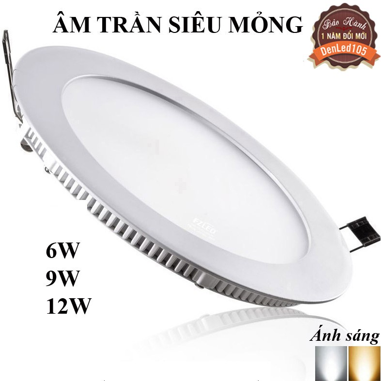 ĐÈN LED DOWNLIGHT ÂM TRẦN TRÒN SIÊU MỎNG 6W-9W-12W