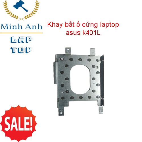 khay đựng ổ cứng laptop Asus k401L k401&lt; hard disk drive &gt;