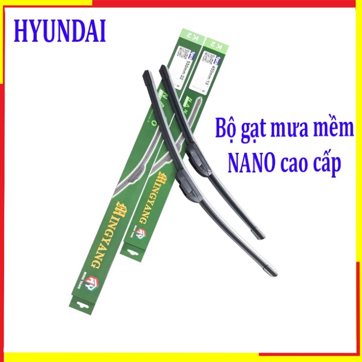 [GIÁ SỐC - HÀNG CHÍNH HÃNG] Bộ 2 thanh gạt nước mưa ô tô Nano mềm dành cho hãng xe Hyundai