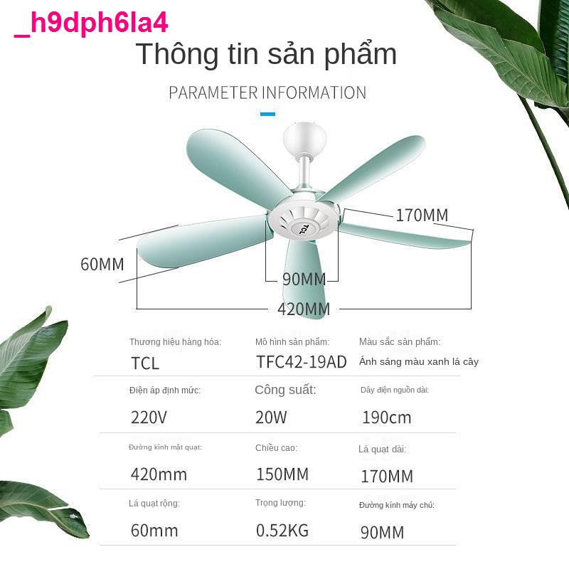 quạtQuạt trần nhỏ TCL không ồn mini giường học sinh ký túc xá màn chống muỗi điện gió lớn gia dụng