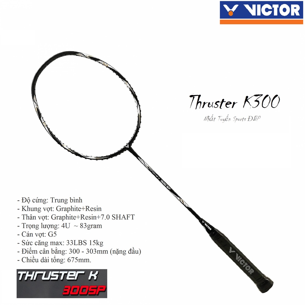 Vợt cầu lông Victor Thruster K300 (Chính hãng)