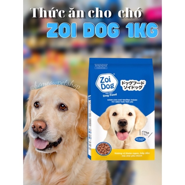 Thức ăn hạt zoi dog 1kg cho chó trưởng thành