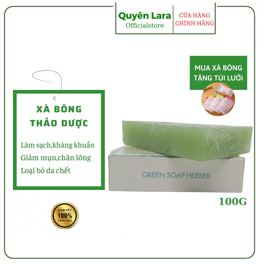 Xà Bông Tắm Thảo Dược Green Soap Herber Quyên Lara Tinh Chất Thiên Nhiên, Sáng Da,Sạch Mụn Trắng Hồng 100g