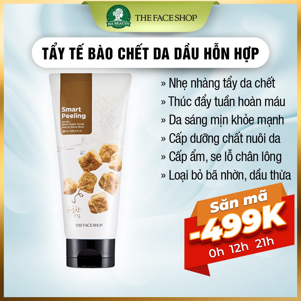 Tẩy tế bào chết cho da dầu hỗn hợp The Face Shop Smart Peeling Honey Black Sugar Scrub 120ml da chết Hà Beauty