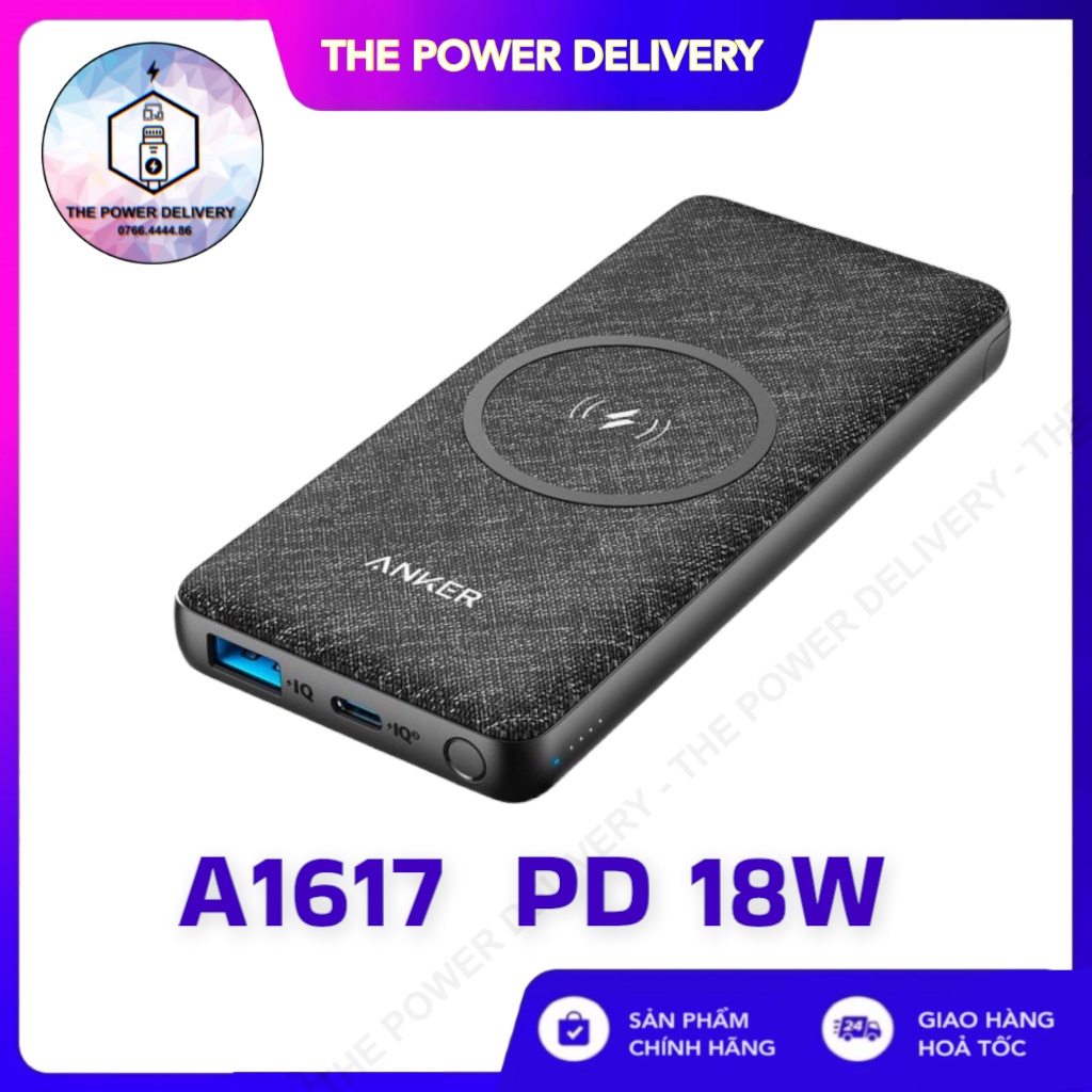 Sạc dự phòng không dây ANKER PowerCore III 10000mAh - A1617 PD MAX 18W, KHÔNG DÂY MAX 10W - Bảo hành 12 tháng