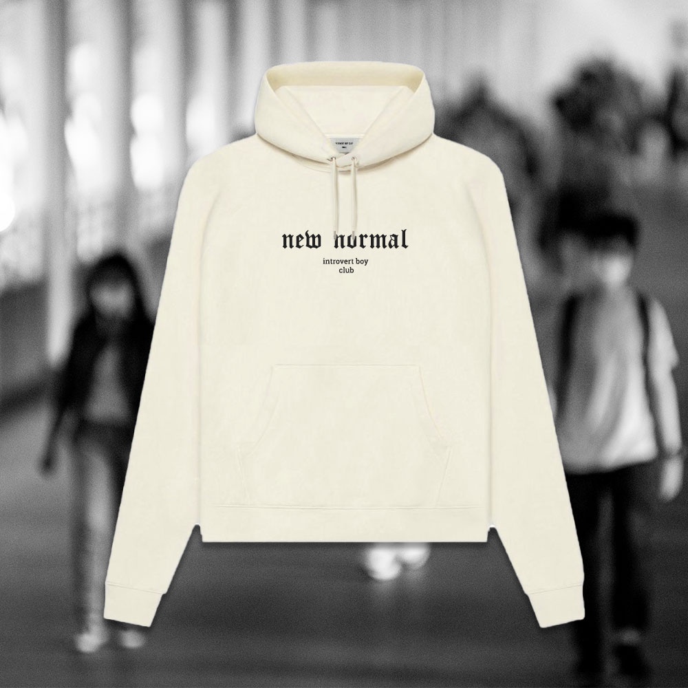 Hoodie New Normal - Introvert Boy Club