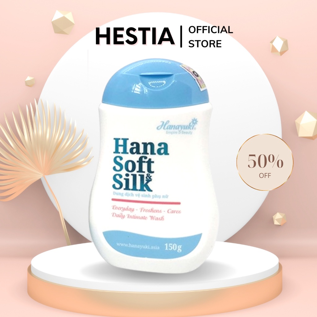 Dung dịch vệ sinh phụ nữ Hana Soft Silk Hanayuki 150g sạch khuẩn thơm mát ngừa viêm nhiễm chăm sóc sắc đẹp Hestia