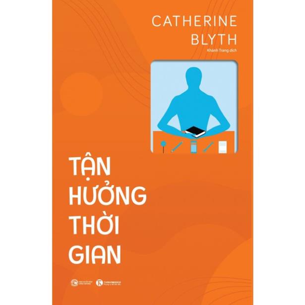 Sách - Tận hưởng thời gian - Thái Hà Books - Thái Hà Books