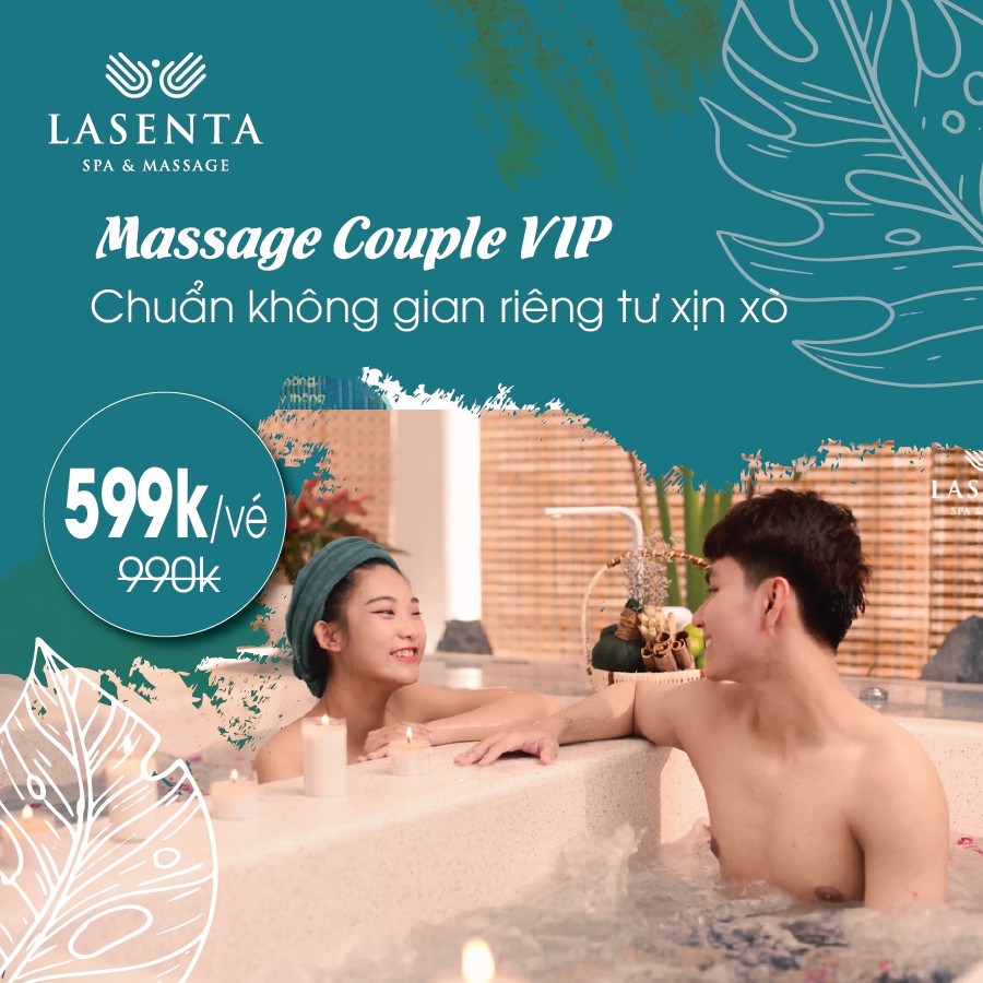 HCM [Voucher giấy] Trọn gói Massage Couple VIP hơn 3 giờ với 6 dịch vụ 8 bước quy trình-không gian riêng tư xịn xò