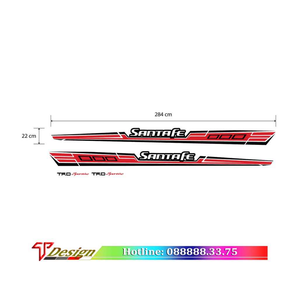 Decal xe mẫu mới, tem xe Santa Fe TRD WRAP9,có nhận thiết kế theo yêu cầu KT 284x22cm