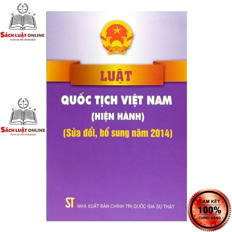 Sách - Luật quốc tịch Việt Nam (Hiện hành) (sửa đổi, bổ sung năm 2014)