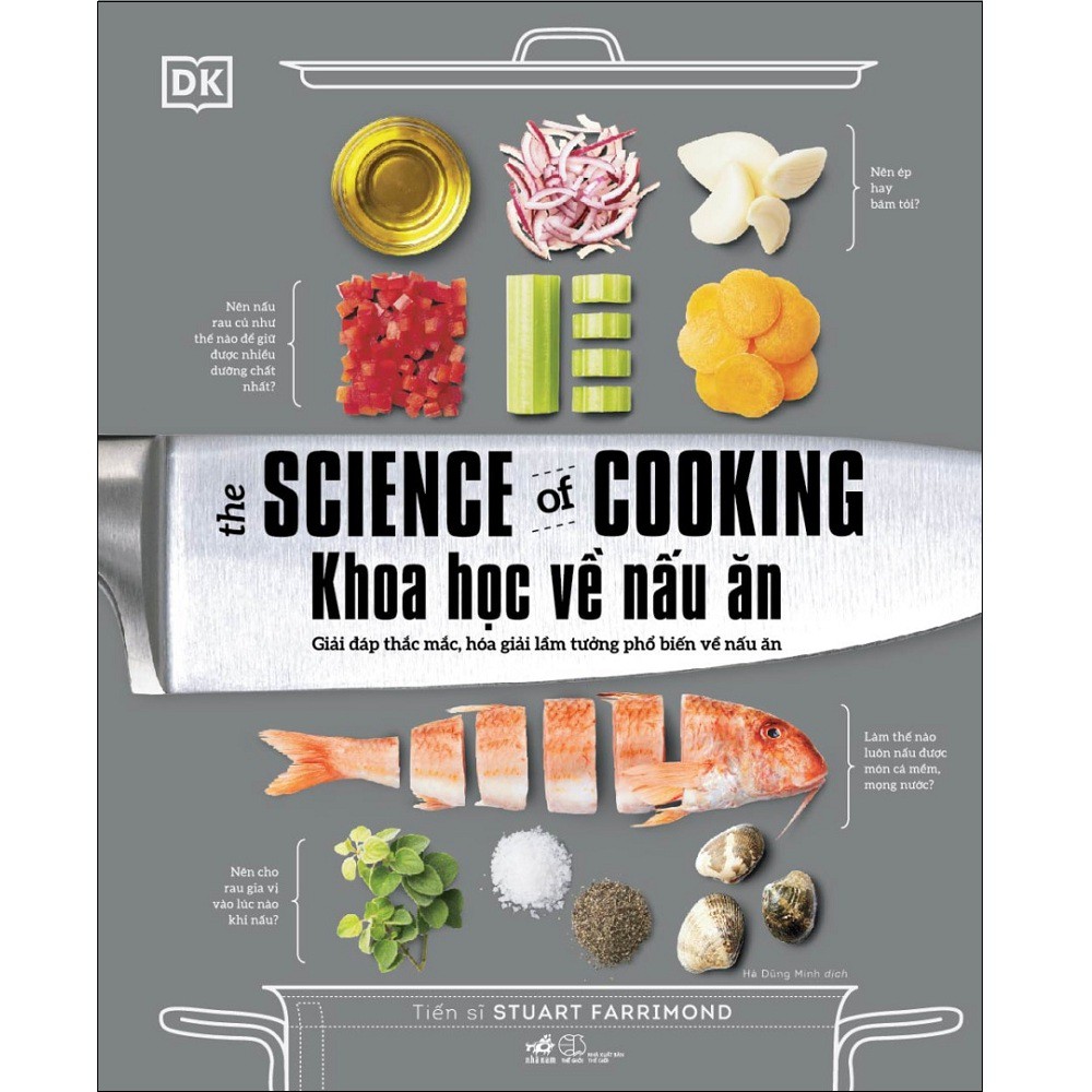 Sách Nhã Nam - Khoa Học Về Nấu Ăn - The Science Of Cooking