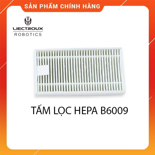 Tấm Lọc Bụi Hepa Liectroux B6009 W600 Miếng Lọc Bụi Mịn Phụ Kiện Robot Hút Bụi Lau Nhà Liectroux B6009