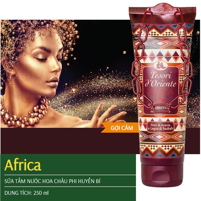 Sữa tắm Tesori D'Oriente Africa Shower mùi nước hoa Châu Phi Huyền Bí xích 250ml (ITALY)