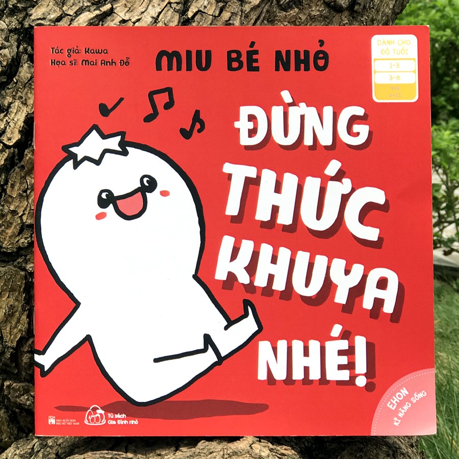 Sách Ehon Kĩ Năng Sống Miu Bé Nhỏ Đừng Thức Khuya Nhé! (16 tuổi)