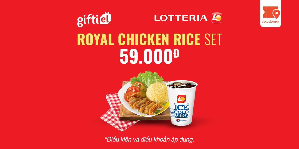 E-Voucher Lotteria Royal Chicken Rice Set