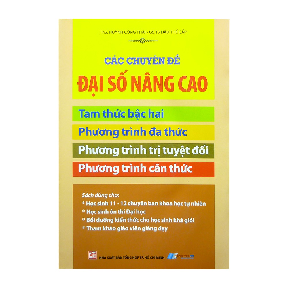 Sách - Các Chuyên Đề Đại Số Nâng Cao - 8935072875190