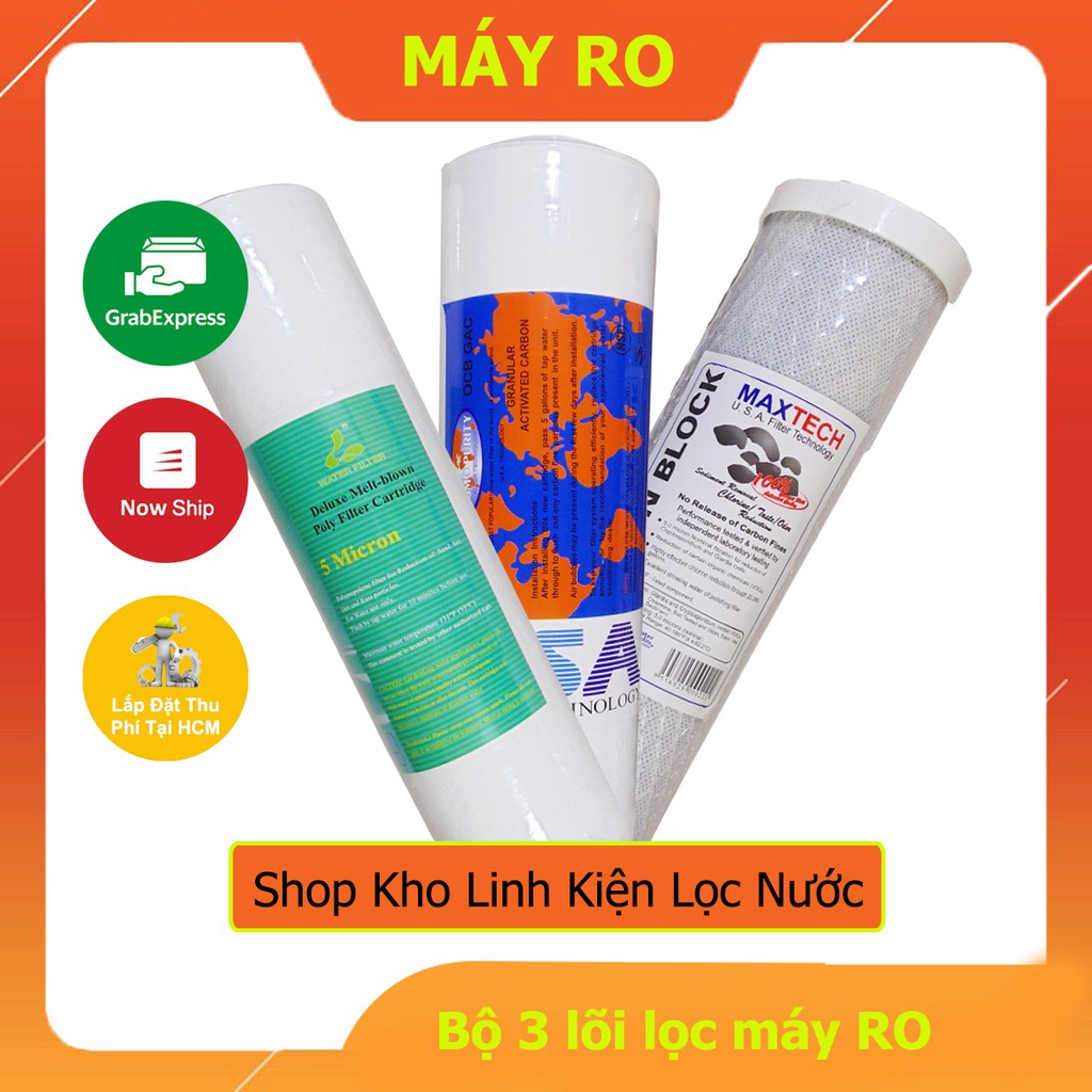 Bộ 3 Lõi Lọc Nước Thô 123 Dùng Cho Mọi Loại Máy RO