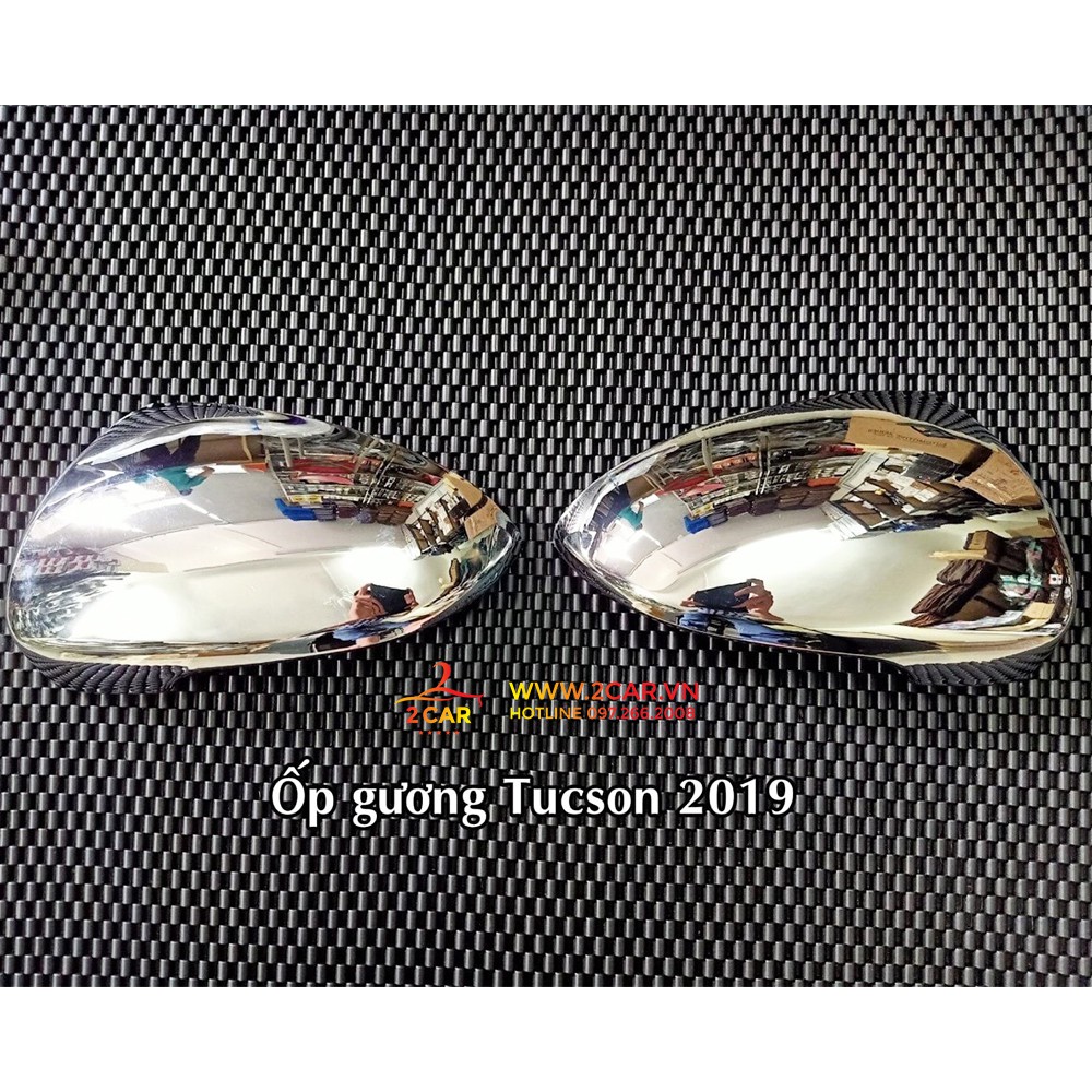 Ốp gương chiếu hậu xe Hyundai Tucson 2016- 2021 mạ crom cao cấp