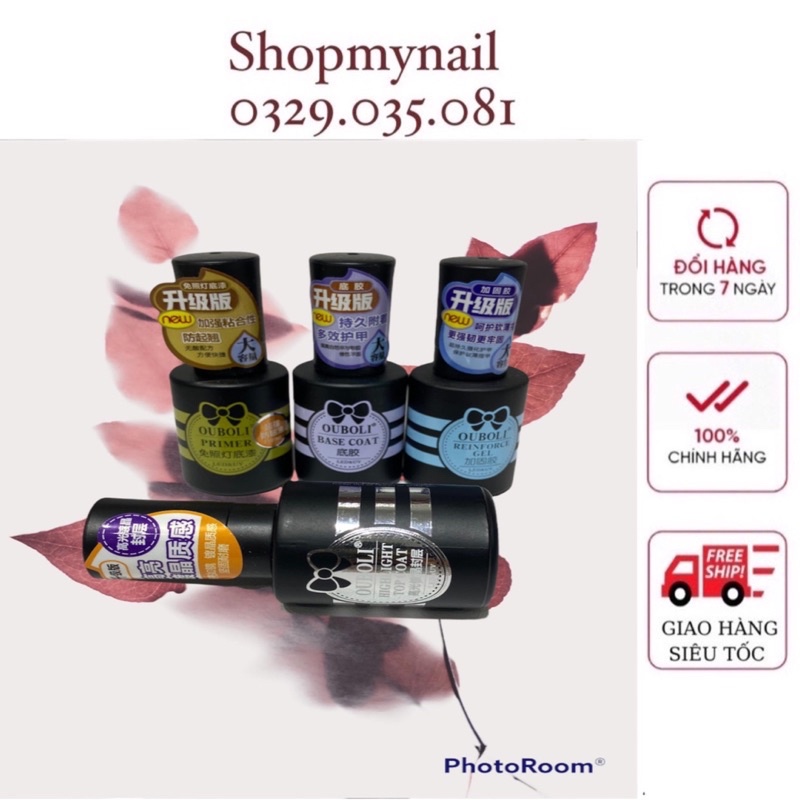 Base Top Cứng móng Ouboli siêu bền chai 20ml hàng độc quyền shopmynail có phân loại