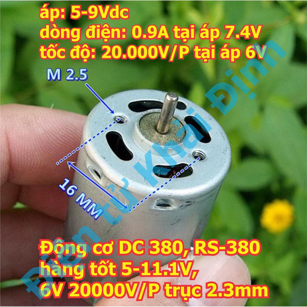 Động cơ DC Mabuchi 380, RS-380SH-4528 hàng tốt 5-11.1V, 6V/ 20000V/P trục 2.3mm kde5827