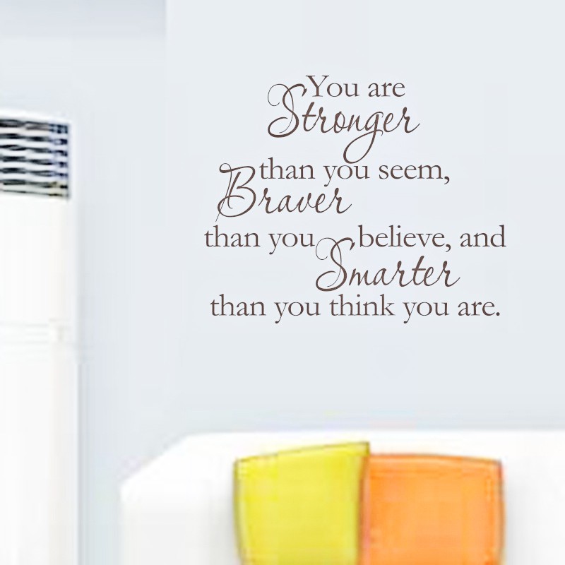Giấy dán tường chữ YOU ARE STRONGER THAN YOU SEEM truyền động lực ý nghĩa