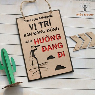 Tranh động lực MỘC DECOR bảng gỗ treo tường trang trí phòng làm việc khẩu hiệu Hướng đang đi