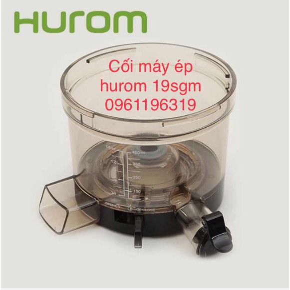 Cối máy ép chậm Hurom 19SGM