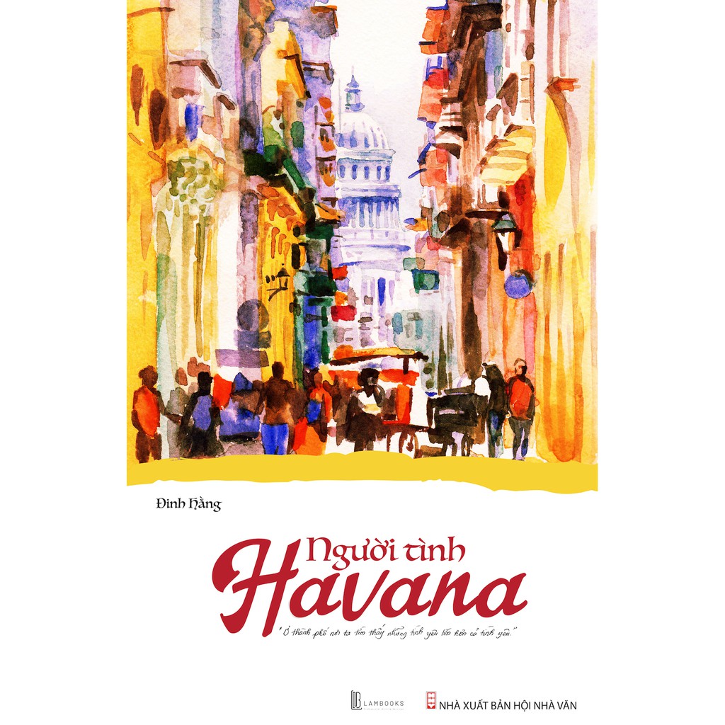 Sách -  Người tình Havana - Tác giả Đinh Hằng | WebRaoVat - webraovat.net.vn