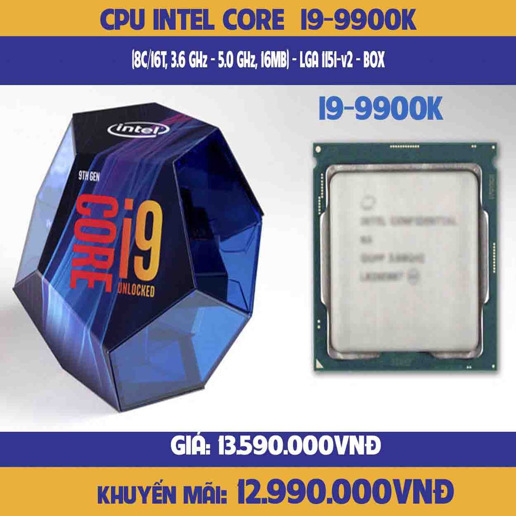 CPU Intel Core i9-9900k (8C/16T, 3.6 GHz - 5.0 GHz, 16MB) - LGA 1151-v2 - BOX-hàng chính hãng