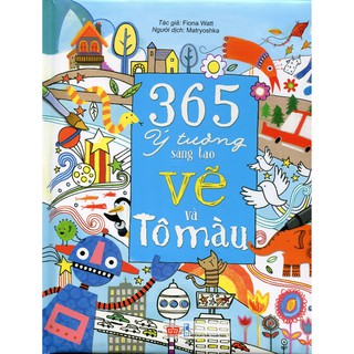 Sách - 365 ý tưởng sáng tạo vẽ và tô màu