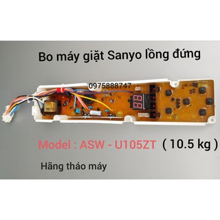BO MÁY GIẶT SANYO / MODEL : ASW - U105ZT ( HÃNG THÁO MÁY )